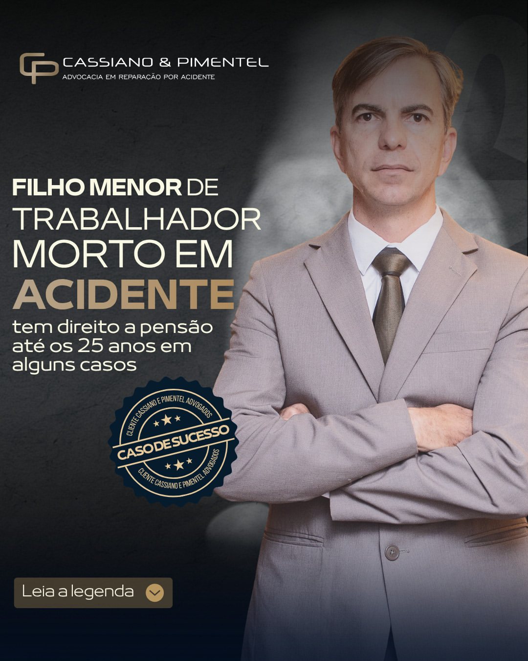 Filho menor de trabalhador morto em acidente tem direito a pensão · Cassiano e Pimentel